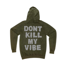 Load image into Gallery viewer, HIBEAR Exclusive &quot;Dont Kill My Vibe&quot; Vintage Olive Hoodie!
