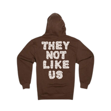 Load image into Gallery viewer, MADBEAR Exclusive &quot;THEY NOT LIKE US&quot; Mocha Hoodie
