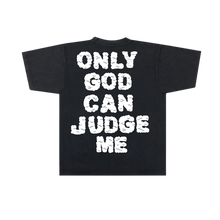 Load image into Gallery viewer, PACBEAR Exclusive! &quot;Only God Can Judge Me&quot; Black Heavy Washed Tee
