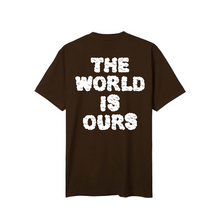 Load image into Gallery viewer, VIBEAR Exclusive &quot;The World Is Ours&quot; Mocha Tee!

