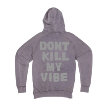 Load image into Gallery viewer, HIBEAR Exclusive &quot;Dont Kill My Vibe&quot; Vintage Grey Hoodie!

